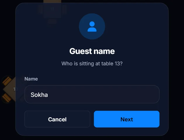 Guest name box asking who is sitting at table 13, with the name Sokha typed in