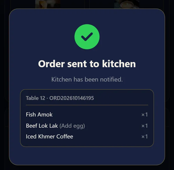 Order sent to kitchen confirmation for table 12 listing Fish Amok, Beef Lok Lak with egg, and Iced Khmer Coffee